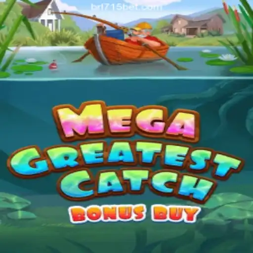 MegaGreatestCatchBonusBuy: The Thrilling Slot Experience on 715bet.COM Platform-Oficial Slots Brasil